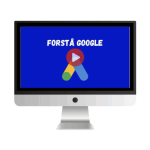 modul 1 - forstå Google Ads